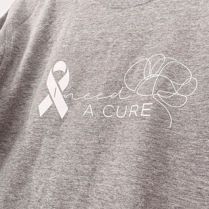 I NEED a Cure Tee